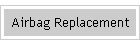 Airbag Replacement